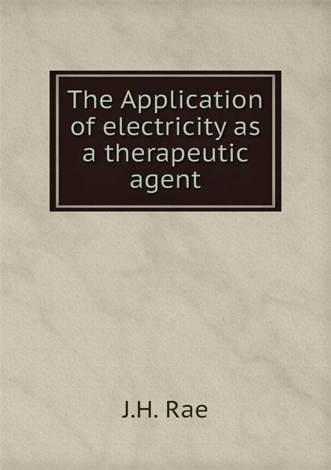 application electricity therapeutic agent Kindle Editon