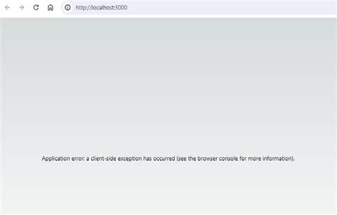 application error: a client-side exception has occurred