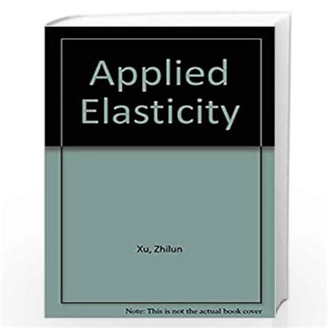 applied elasticity applied elasticity Reader