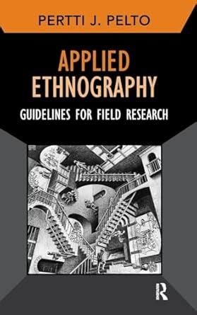 applied ethnography guidelines for field research developing qualitative inquiry Doc