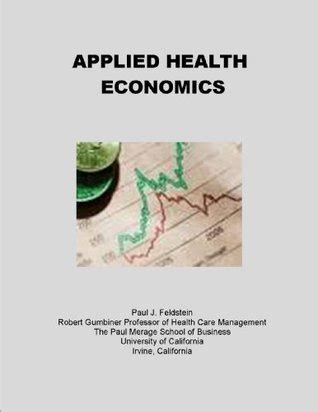 applied health economics paul j feldstein Reader