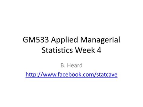 applied managerial statistics gm533 week 8 final pdf Kindle Editon