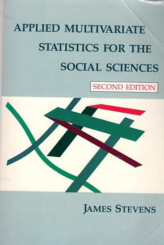 applied multivariate statistics for the social sciences Kindle Editon