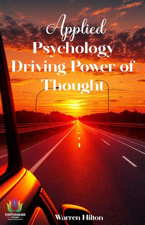 applied psychology driving power thought Reader