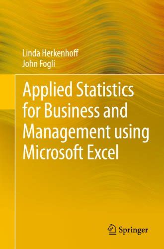 applied statistics for business and management using microsoft excel Kindle Editon