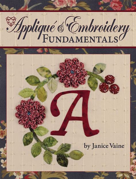 applique and embroidery fundamentals in the classroom with jan vaine Epub