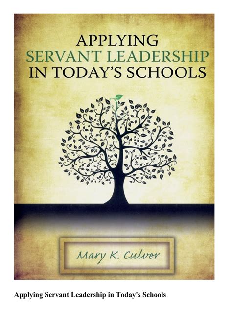 applying servant leadership in todays schools Doc