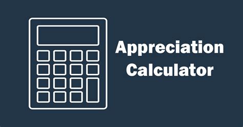 appreciation calculator