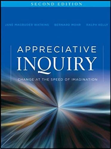 appreciative inquiry change at the speed of imagination Doc