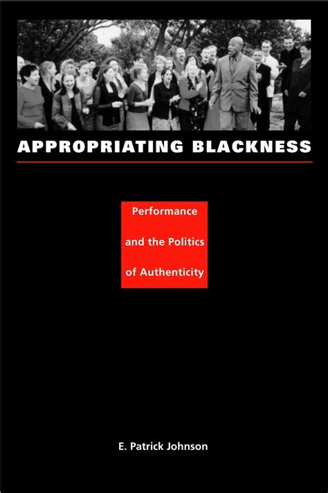 appropriating blackness performance politics authenticity Ebook Reader