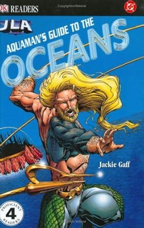 aquamans guide to the ocean dk readers Kindle Editon