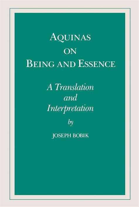 aquinas on being and essence a translation and interpretation PDF