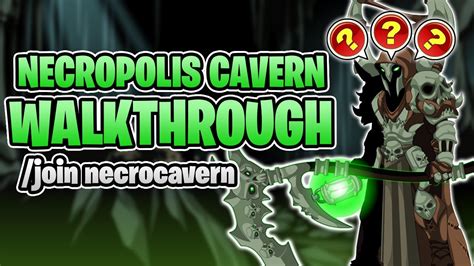 Aqw Necropolis Walkthrough