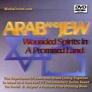 arab and jew wounded spirits in a promised land Reader