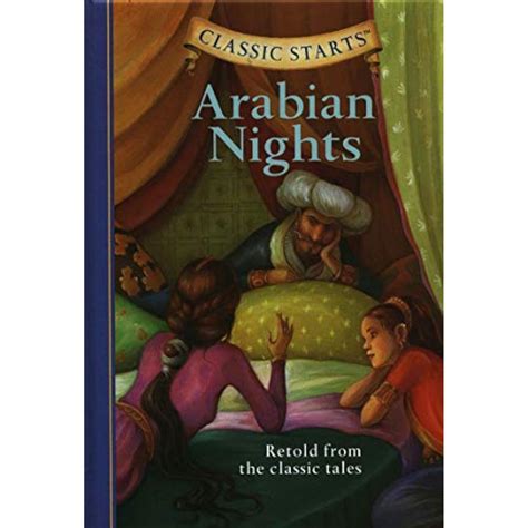 arabian nights retold from the classic tales classic starts PDF