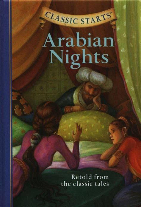 arabian nights retold from the classic tales classic starts PDF