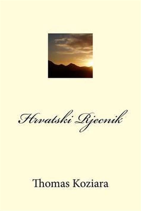 arapski rjecnik croatian thomas koziara Epub