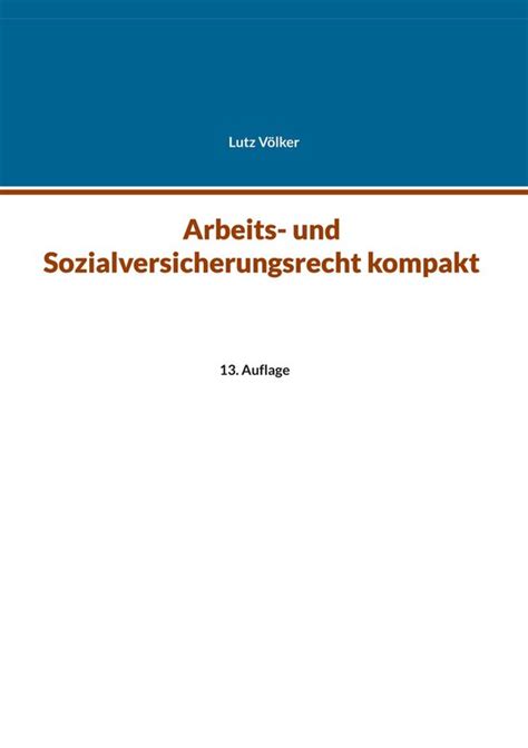 arbeits sozialversicherungsrecht kompakt 5 auflage ebook Doc