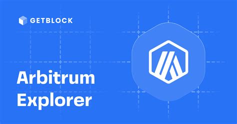 arbitrum block explorer