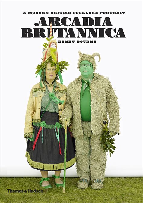 arcadia britannica a modern british folklore portrait Kindle Editon