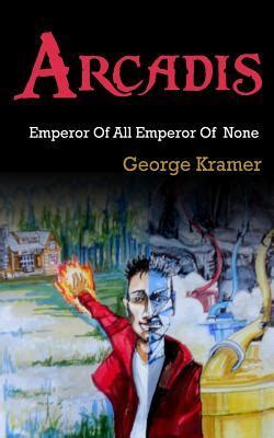 arcadis emperor of all emperor of none volume 4 Reader