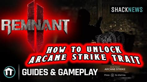 arcane strike remnant 2