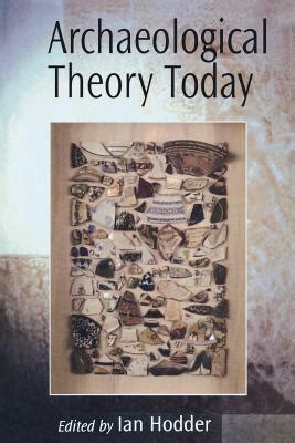 archaeological theory today book read PDF