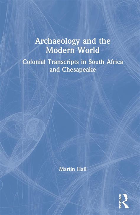 archaeology modern world transcripts chesapeake ebook Reader