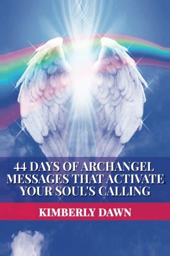 archangel messages activate souls calling Reader