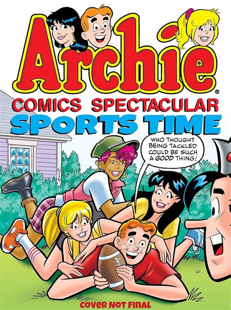 archie comics spectacular sports time archie comics spectaculars Reader