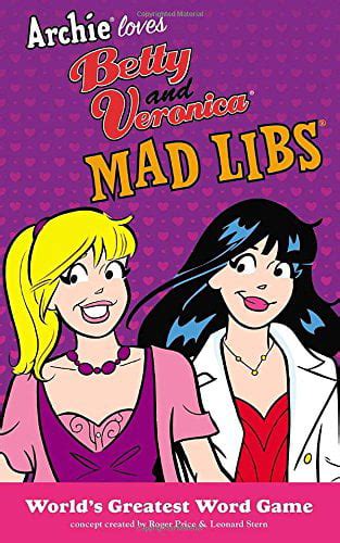 archie loves betty and veronica mad libs archie comics Reader