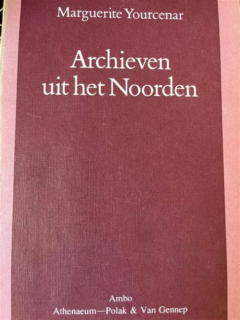 archieven uit het noorden 2e deel autobiografie Kindle Editon