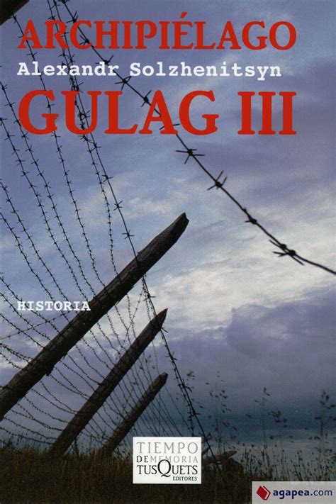 archipielago gulag iii tiempo de memoria Doc