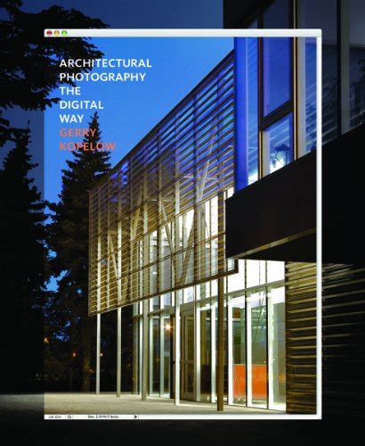 architectural photography the digital way Reader