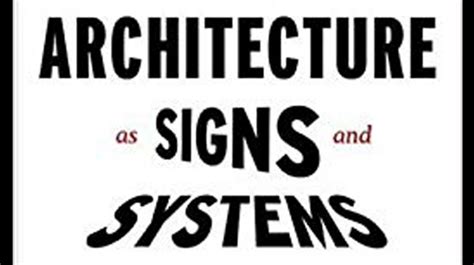 architecture as signs and systems for a mannerist time Epub