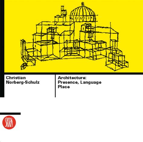 architecture presence language place skira library of architecture Reader