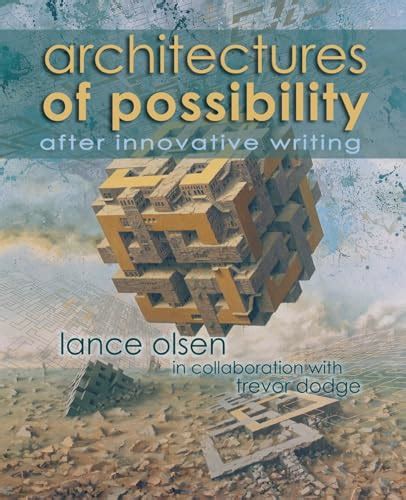 architectures of possibility after innovative writing PDF