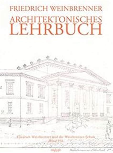 architektonisches lehrbuch johann josef b ker PDF