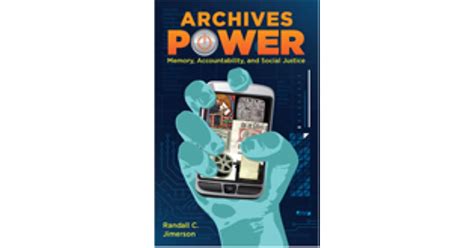 archives power memory accountability and social justice Epub