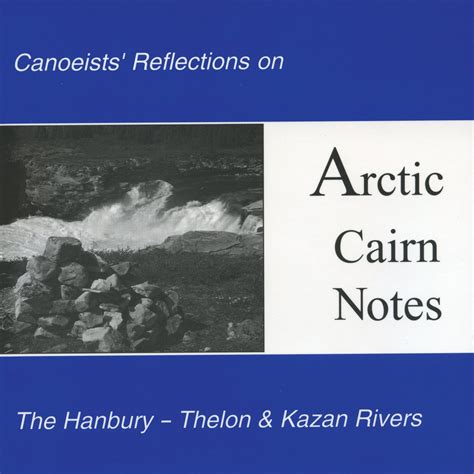 arctic cairn notes arctic cairn notes Doc
