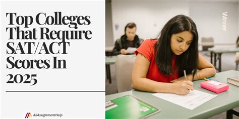 are colleges requiring sat for class of 2025
