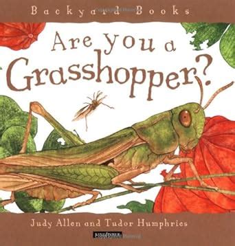 are you a grasshopper? backyard books Doc
