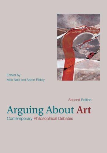 arguing about art contemporary philosophical debates Epub
