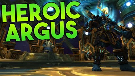 Argus Heroic Walkthrough