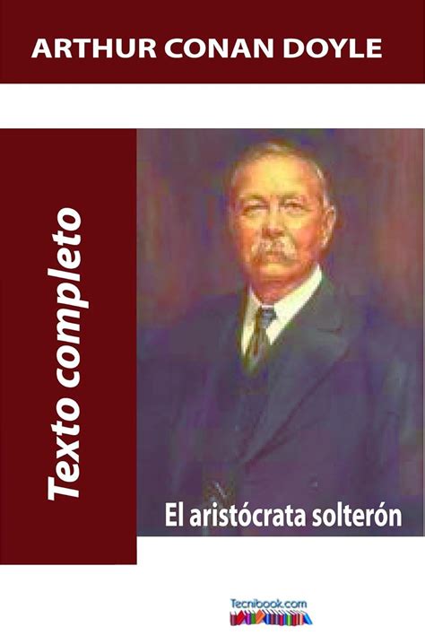 aristocrata solteron spanish arthur doyle PDF