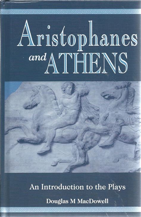 aristophanes and athens an introduction to the plays Doc