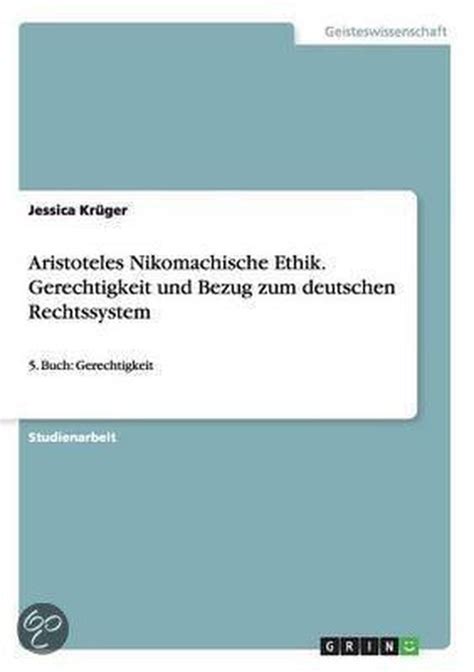 aristoteles nikomachische gerechtigkeit deutschen rechtssystem Kindle Editon