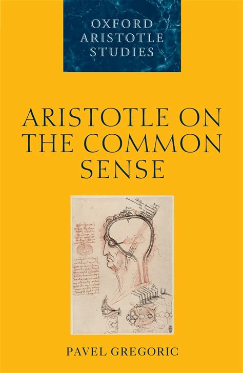 aristotle on the common sense oxford aristotle studies series Doc