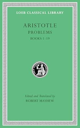 aristotle problems volume i books 1 19 loeb classical library Epub