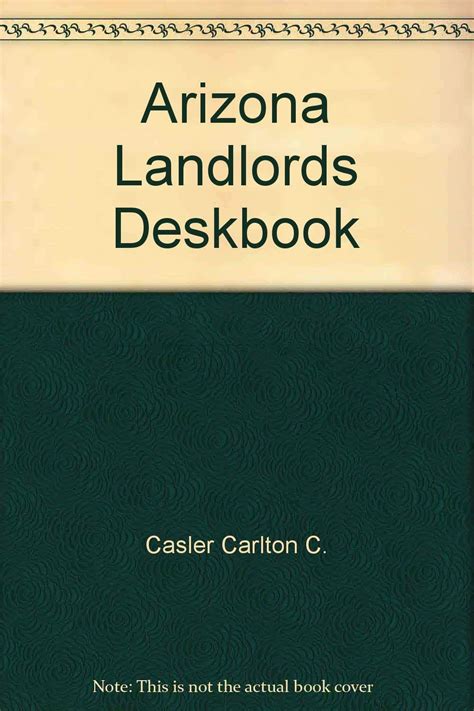 arizona landlords deskbook carlton casler Ebook Doc